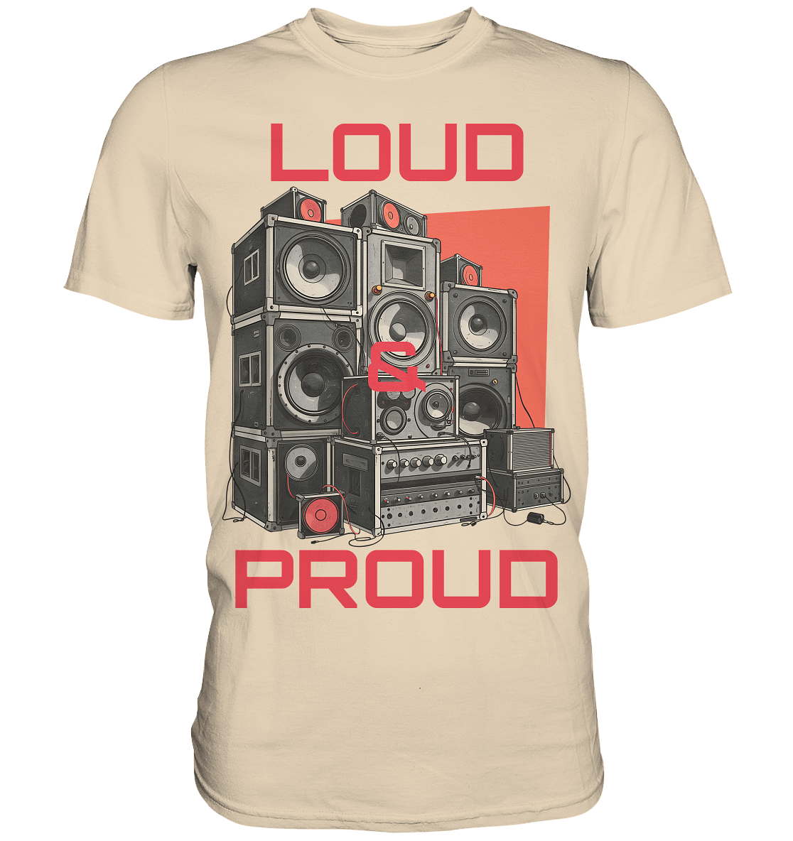 Loud & Proud - Premium Shirt - Level TenUnisex - Shirts
