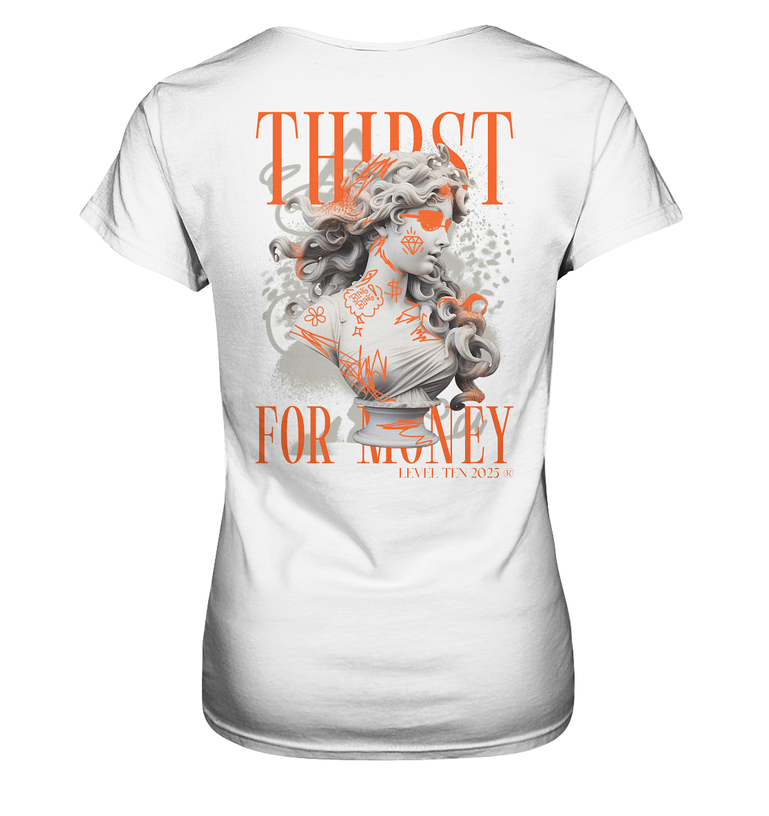 Thirst for Money - BACKPRINT - Ladies Premium Shirt - Level TenLady - Shirts