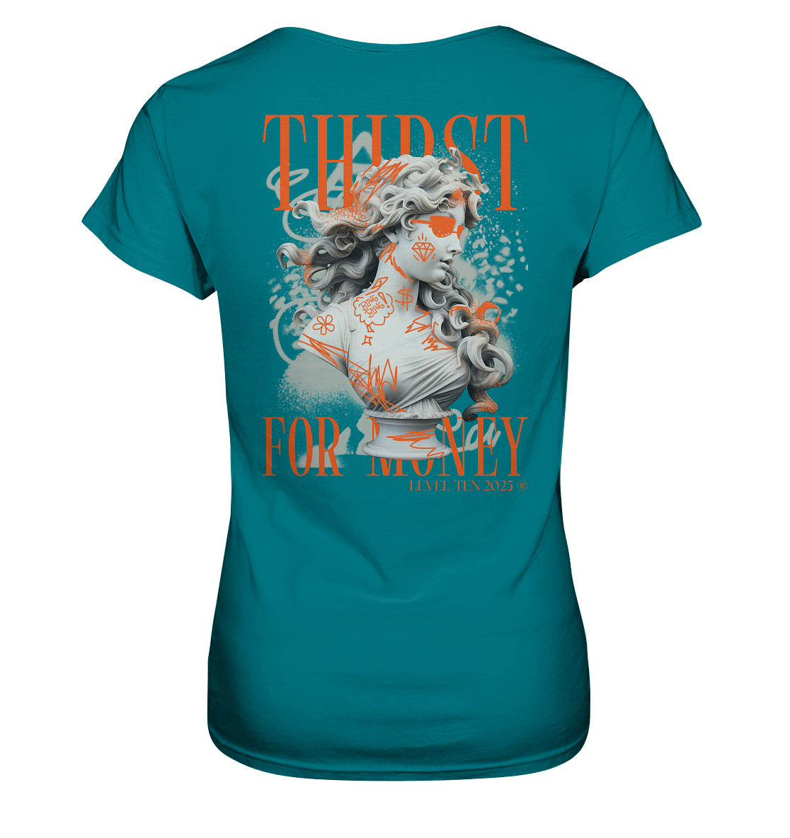 Thirst for Money - BACKPRINT - Ladies Premium Shirt - Level TenLady - Shirts
