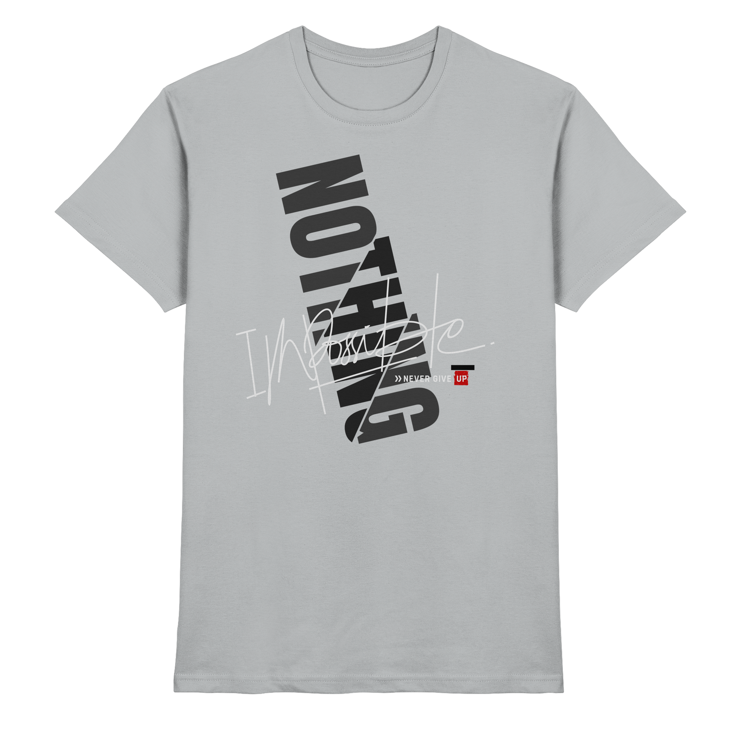 Nothing - Premium Shirt