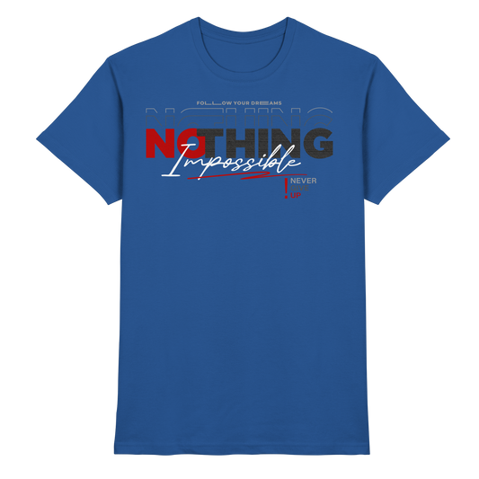 Nothing - Premium Shirt