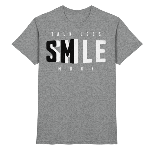 Smile - Premium Shirt