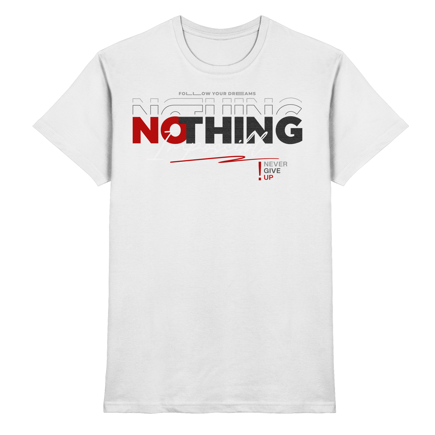 Nothing - Premium Shirt
