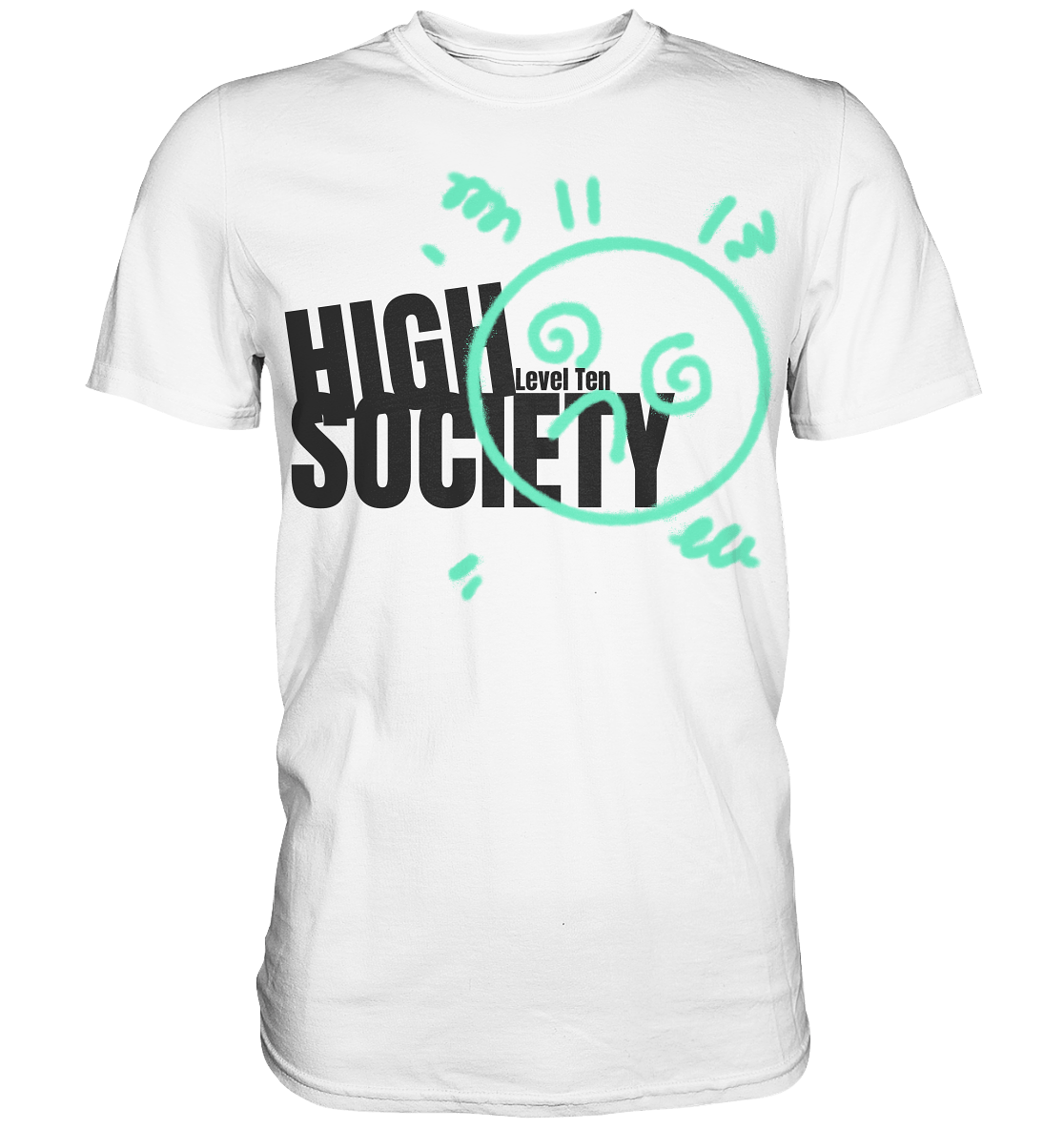 High Society - Premium Shirt - Level TenUnisex - Shirts