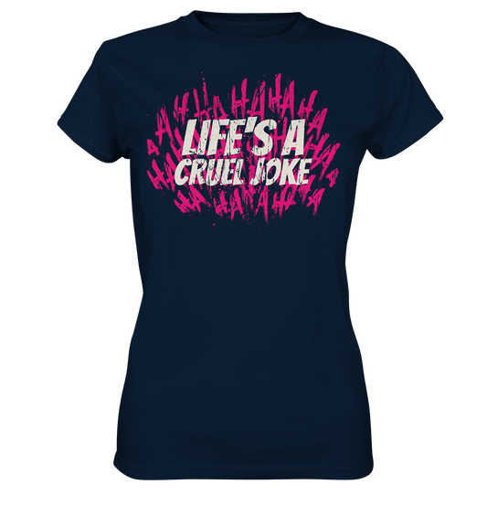 Life Joke - Ladies Premium Shirt - Level TenLady - Shirts