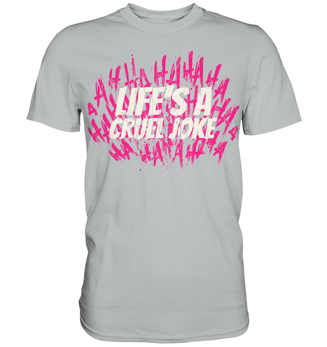 Life Joke - Premium Shirt - Level TenUnisex - Shirts