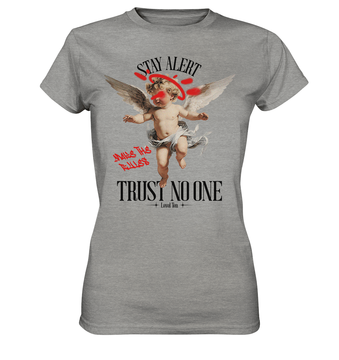 No Trust II - Ladies Premium Shirt - Level TenLady-Shirts