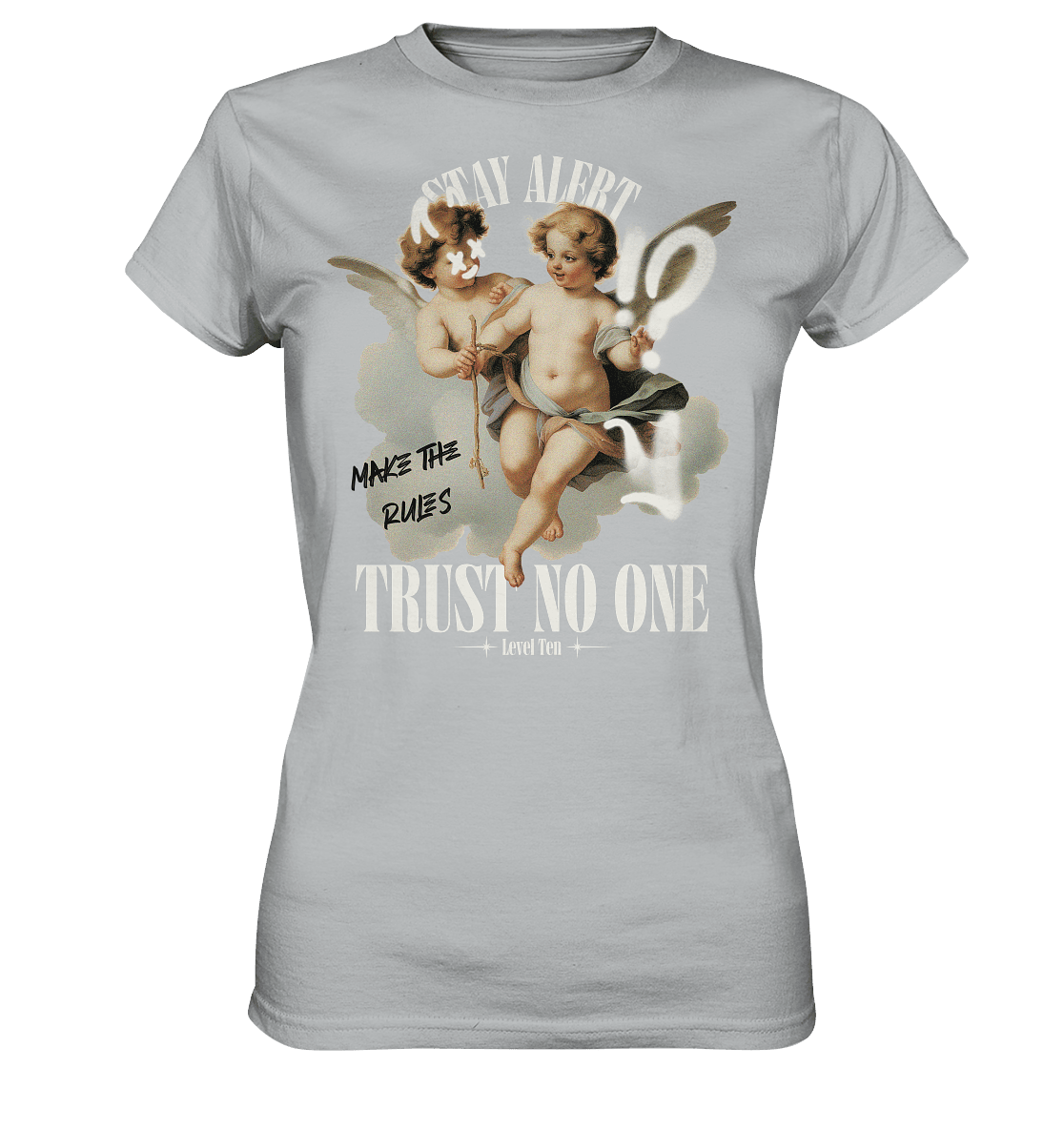 No Trust - Ladies Premium Shirt - Level TenLady-Shirts