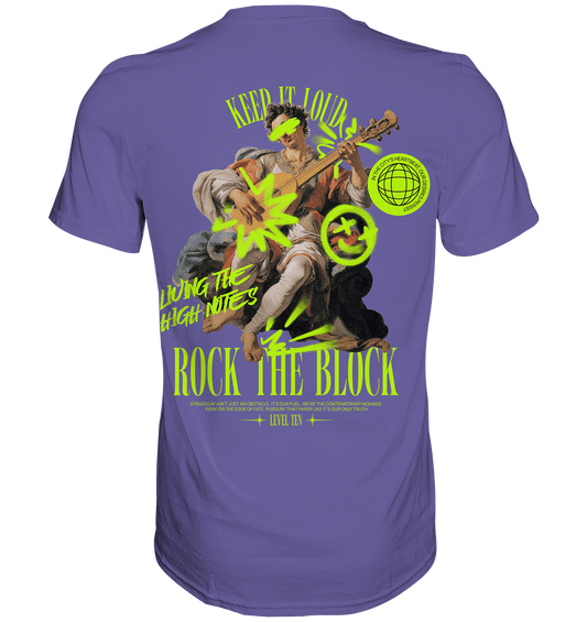 Rock the Block - BACKPRINT - Premium Shirt - Level TenUnisex - Shirts