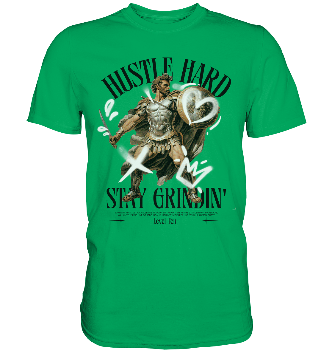 Stay Grindin' - Premium Shirt - Level TenUnisex-Shirts