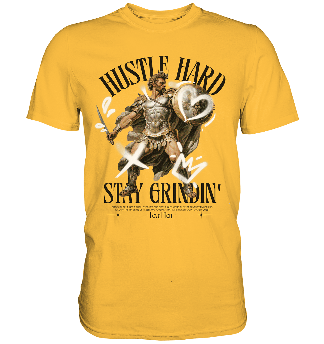 Stay Grindin' - Premium Shirt - Level TenUnisex-Shirts